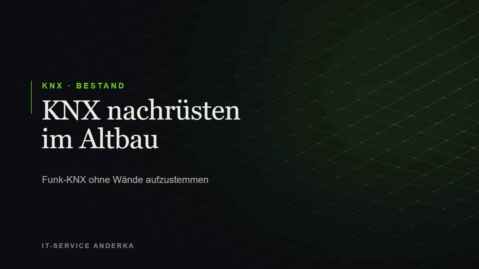 KNX nachrüsten im Altbau mit Funk-KNX – Beitragsbild