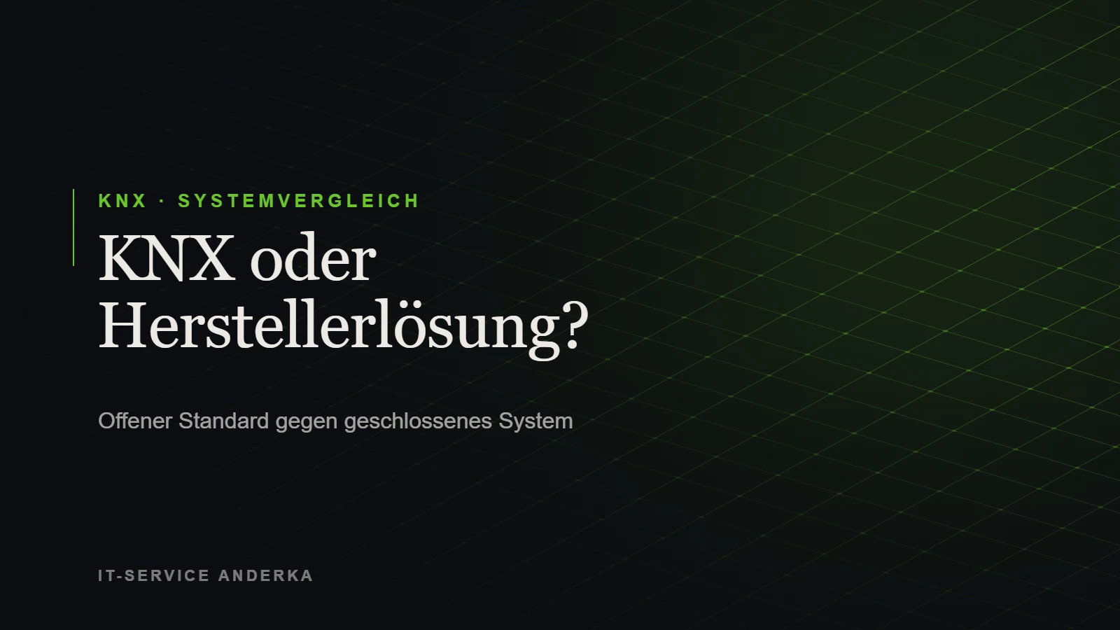 KNX oder Herstellerlösung – Systemvergleich, Beitragsbild
