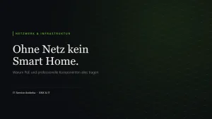 Professionelles Heimnetzwerk als Fundament für Smart Home: PoE-Versorgung für Access Points, Kameras und Displays