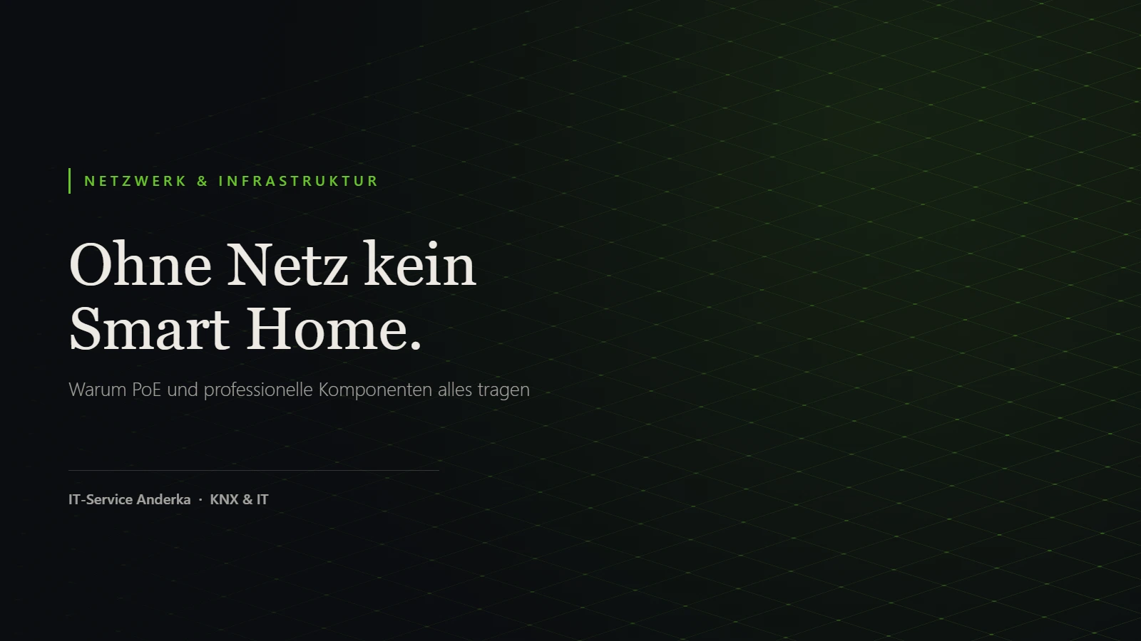 Professionelles Heimnetzwerk als Fundament für Smart Home: PoE-Versorgung für Access Points, Kameras und Displays